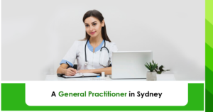 A general practitioner in Sydney