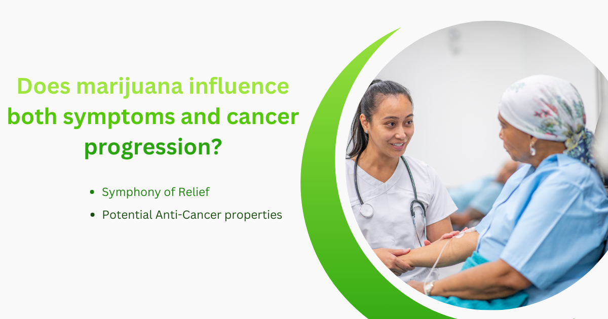 Does marijuana influence both symptoms and cancer progression