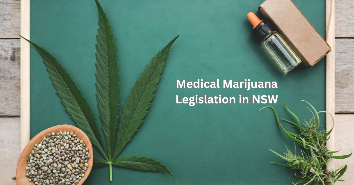Medical Marijuana Legislation in NSW